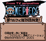 From TV Animation One Piece - Yume no Luffy Kaizokudan Tanjou! (Japan) (SGB Enhanced) (GB Compatible)